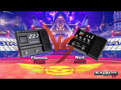Kairon TV 2022 Temp 6 #80 -  Flamma FX100 vs NUX MG300 ⚔