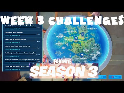 (Chapter 2) ALL Week 3 Challenges Guide - Season 3 - Fortnite Battle Royale