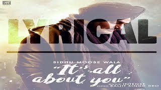 Its All About You Lyrical | Sidhu Moose Wala | Intense Music | Punjabi Lyrical
