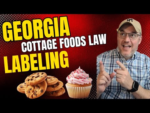 Georgia Cottage Food laws Labeling Requirements [ homebased food Business ]