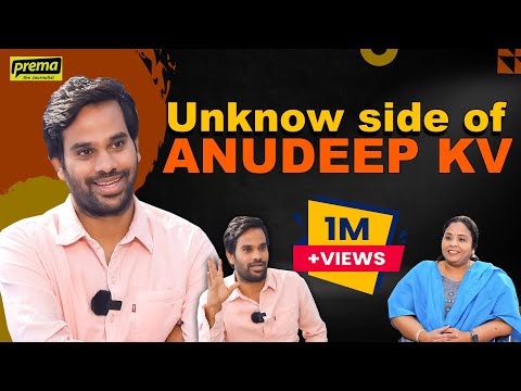 Anudeep KV  | Prema the Journalist #87 | Full Interview