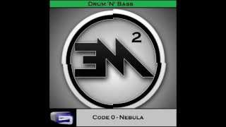 [Drum 'N' Bass] Code 0 - Nebula [M.I.C. Release]
