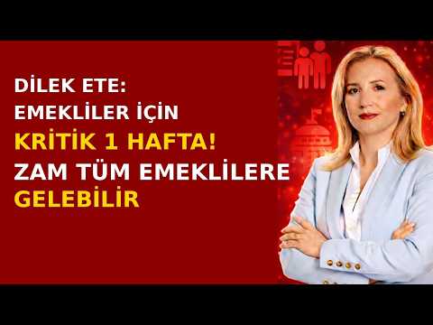 EMEKLİLER İÇİN KRİTİK 1 HAFTA! ZAM TÜM EMEKLİLERE GELEBİLİR