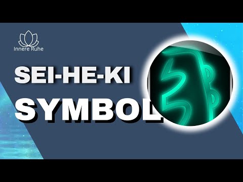 Reiki Sybmol Sei-He-Ki I So wirkt das Reiki Mentalsymbol I Reiki 2. Grad Usui System Heilung