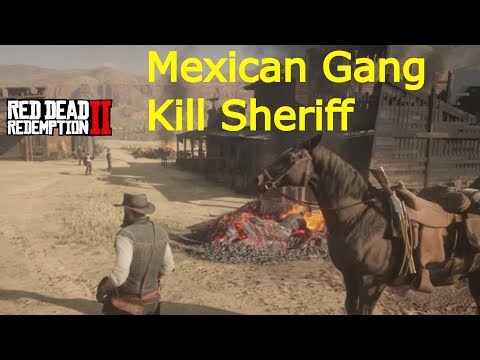 Red Dead Redemption 2 - Mexican Gang Kills Sheriff Of Armadillo! (Random Encounter)
