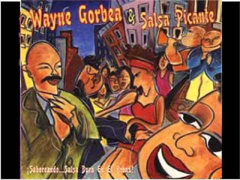 Wayne Gorbea & Salsa Picante - Coco