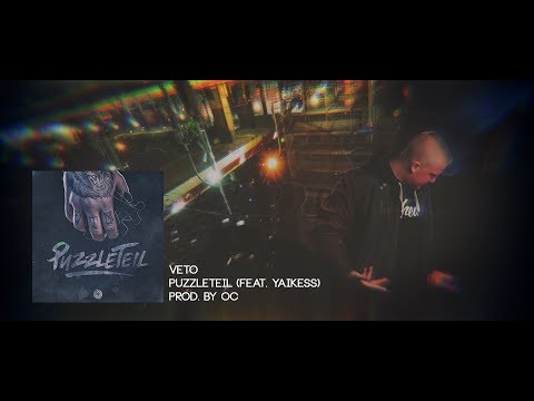 Veto - Puzzleteil (Feat. Yaikess)(Prod. by OC)