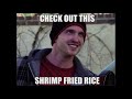 Yo Mr White Check Out This Shrimp Fried Rice Breaking Bad Meme
