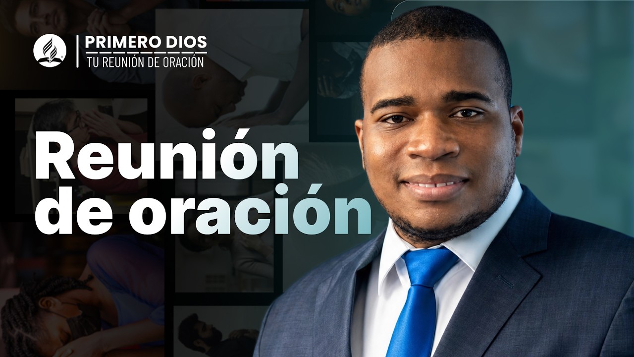 Reunión de oración 😇 ● Iglesia Adventista del Séptimo Día | 07 de septiembre