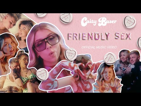 Caity Baser - Friendly Sex (Official Music Video)