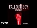 Fall Out Boy - Centuries (Gazzo Remix / Audio ...