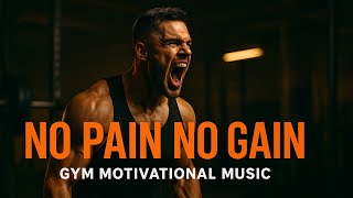 Download lagu NO PAIN NO GAIN – Explosive Gym Motivation Music (2025) mp3 Download lagu NO PAIN NO GAIN – Explosive Gym Motivation Music (2025) mp3