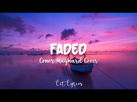 Faded - Alan Walker | Conor Maynard Cover (Lyrics)
