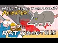 Pneumatic Rat Smoothie Railway Well There S Your Problem ANIMATED