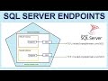 Endpoints in SQL server || How to create a endpoint || Ms SQL