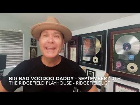 Big Bad Voodoo Daddy September 10th @ 8pm Ridgefield Playhouse!