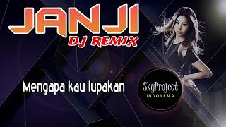 Download lagu Janji || Dj Remix || Legend mp3