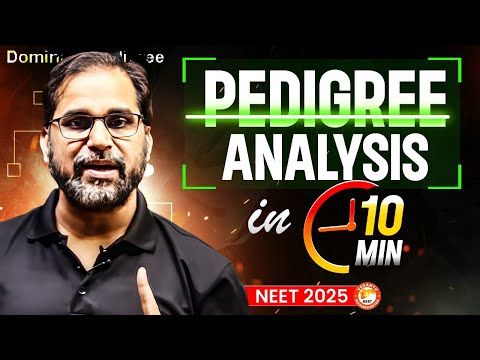 Pedigree Analysis Class 12 in 10 Minutes🎯 | NEET 2025 Class 12 Biology | By Tarun Sir