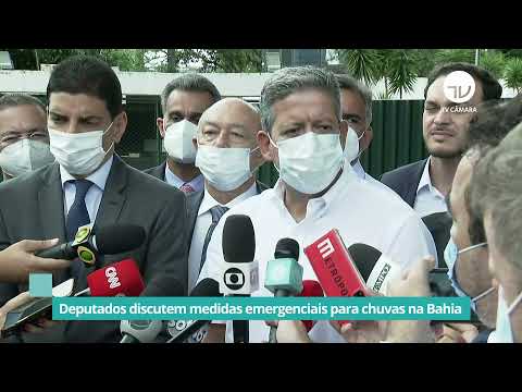 Deputados discutem medidas emergenciais para chuvas na Bahia - 28/12/21
