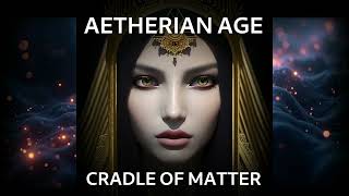 Image of Evil Beauty – Aetherian Age – Cradle Of Matter