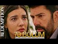 Esaret 70 Bölüm Redemption Episode 70