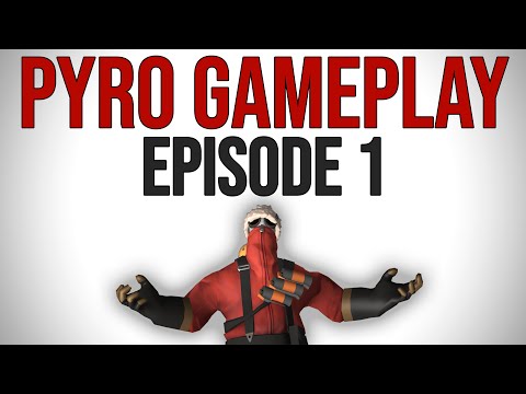 Pyro Gameplay 1 (Defence, Offence, Detonator Jumps) - TF2