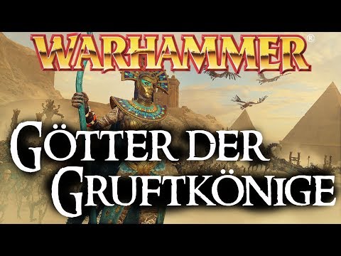 Warhammer Lore | Götter der Gruftkönige