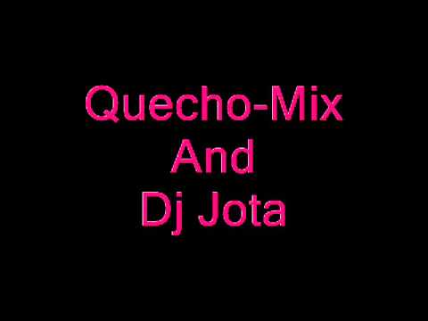 007 Mega-Mix Grupo-Celeste Quecho-mix And Dj-Jota