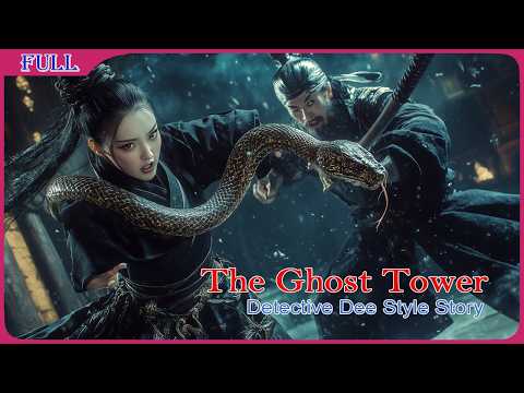 The Ghost Tower - Detective Dee Style Story |  Mystery & Action film English , Full Movie HD