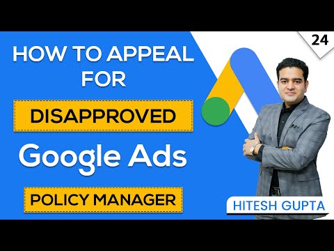 How to Appeal Disapproved Google Ads | Policy Manager Google Ads Explained | googleadscourse
