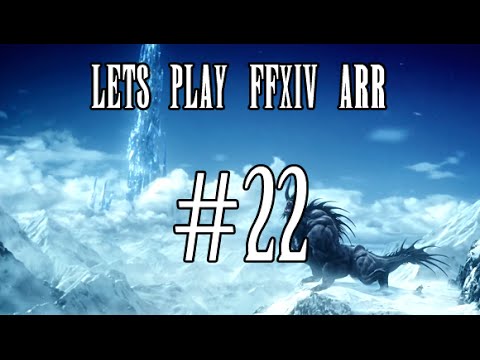 Lets Play FFXIV ARR Part 22 -  Lets Level #2 (Patch 2.5)