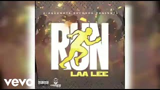 Laa Lee - Run (Official Audio)