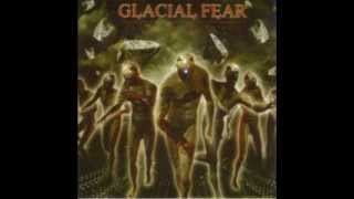 Glacial Fear - Delta 9 : green power