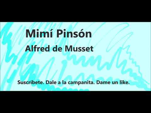 Alfred de Musset.  Mimí Pinsón. Audiocuento completo en español latino