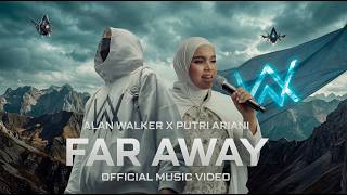 Download lagu Alan Walker & Putri Ariani - Far Away mp3