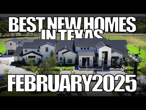 Top New Home Builders and Communities in Texas | FEBRUARY 2025