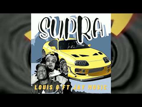 SUPRA(Ft. @LouisG_ZA  X Jay Music)