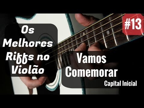 Vamos Comemorar - Capital Inicial