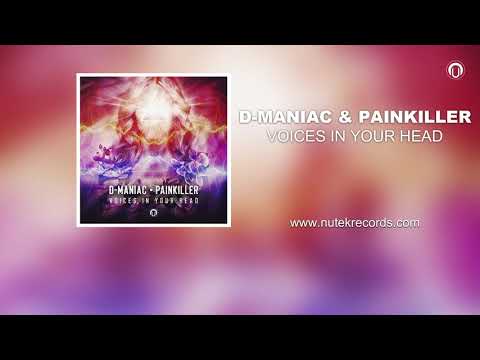 D-Maniac & Painkiller - Voices In Your Head (psytrance)