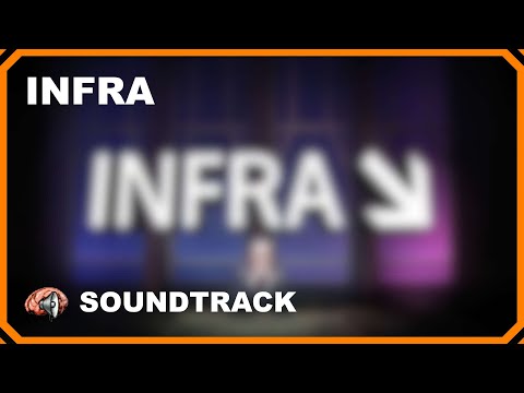 Source SDK - INFRA Soundtrack