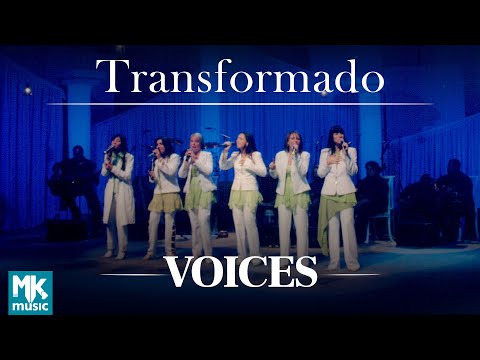 Transformado - Voices
