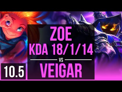ZOE vs VEIGAR (MID) | KDA 18/1/14, 800+ games, Legendary | EUW Grandmaster | v10.5