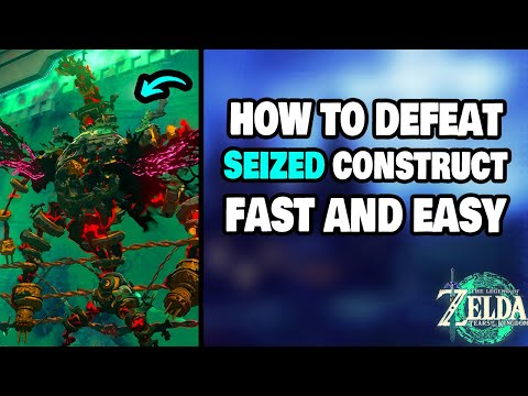 How To Defeat The Seized Construct EASY in Zelda Tears of the Kingdom (STEP-BY-STEP)