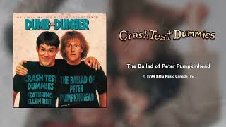 Crash Test Dummies - The Ballad of Peter Pumpkinhead (feat. Ellen Reid) [HQ Audio]