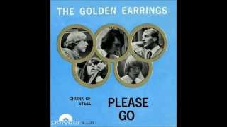 The Golden Earrings - Chunk Of Steel