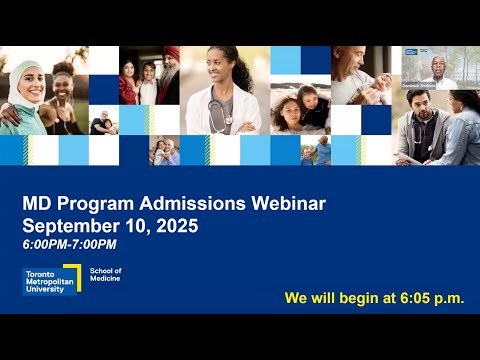 TMU School of Medicine MD Program Admissions Webinar