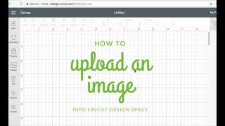 How to Upload an Image into Cricut Design Space