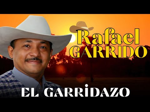 El Garridazo - Rafael Garrido