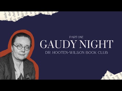 Book Club | Gaudy Night Part One