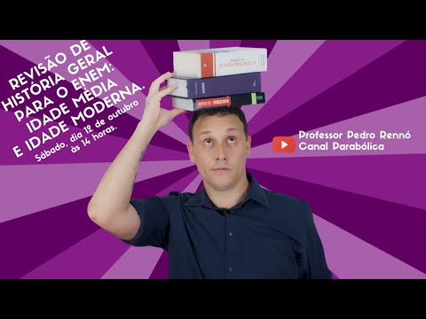 REVISÃO DE HISTÓRIA GERAL PARA O ENEM: IDADE MÉDIA E MODERNA